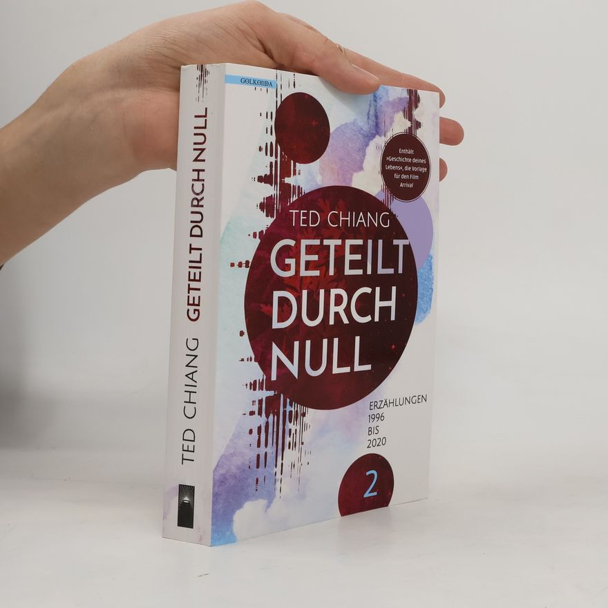 Ted Chiang Geteilt durch null