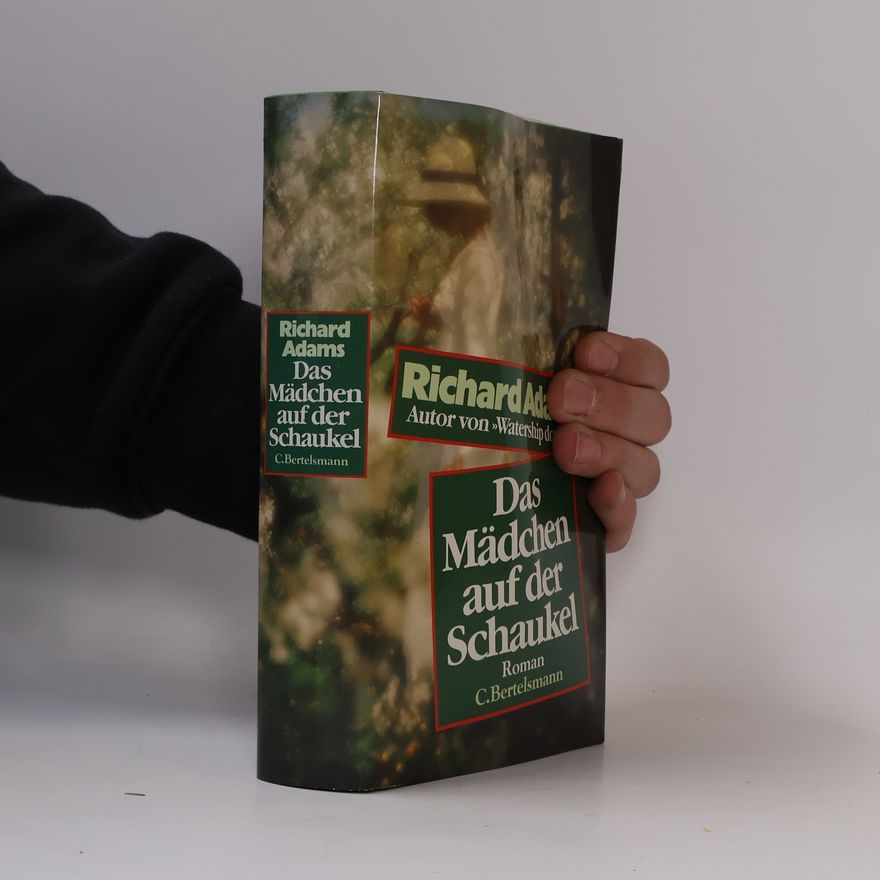 Richard Adams Das Mädchen auf der Schaukel