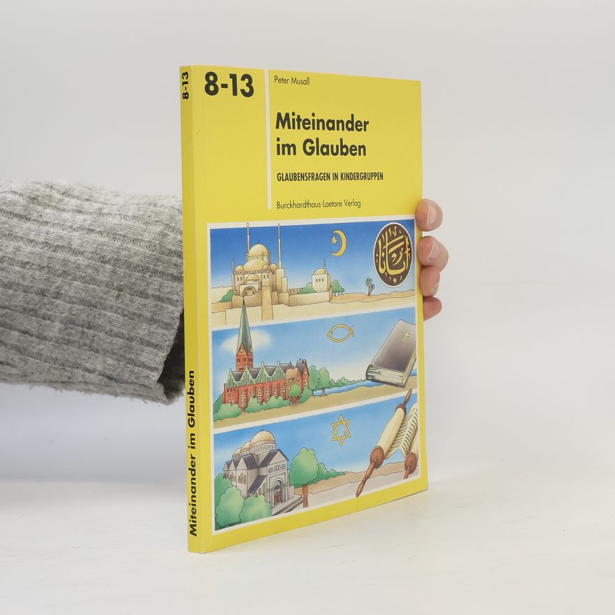 Peter Musall Miteinander im Glauben