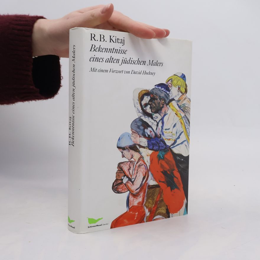 R. B. Kitaj SchirmerMosel Literatur: Bekenntnisse eines alten jüdischen Malers