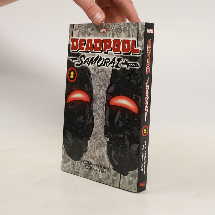 Kasama Sanshiro Deadpool Samurai (2. díl)