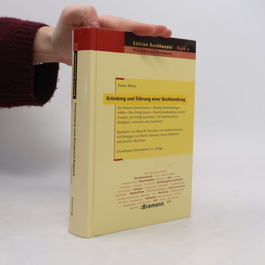 Martin Hartauer Gründung und Führung einer Buchhandlung: Grundlegend überarbeitete 10. Auflage