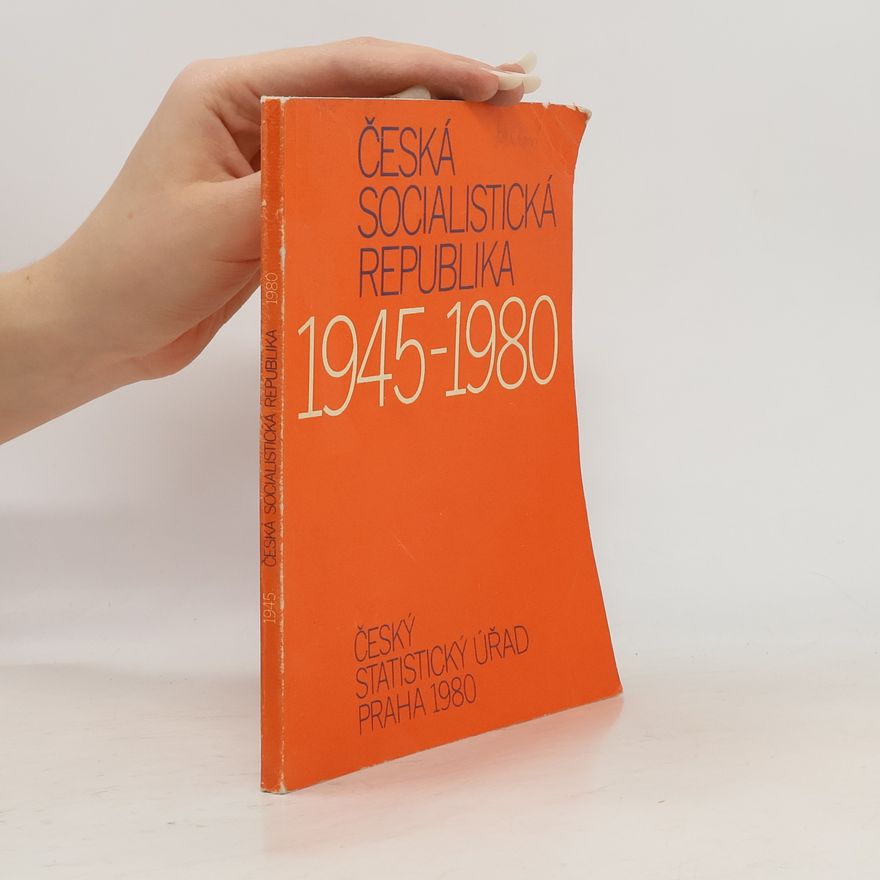 Autorenkollektiv Česká socialistická republika 1945-1980