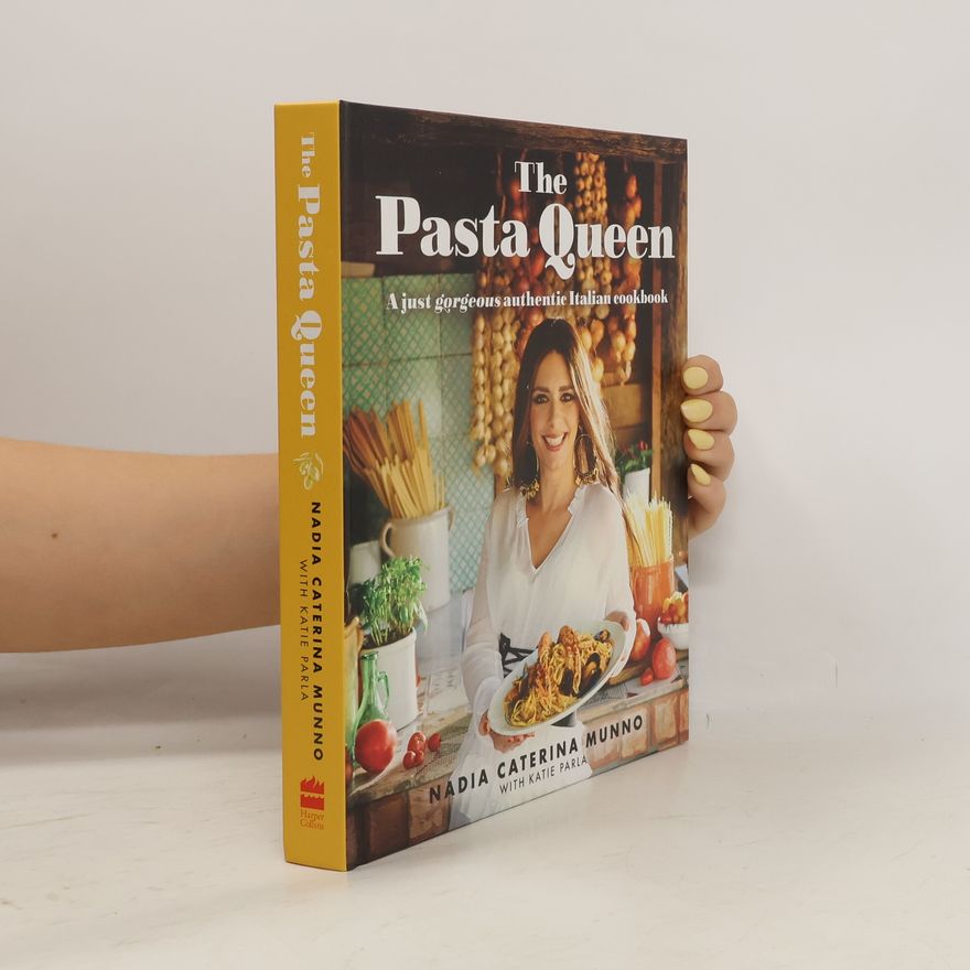 Nadia Caterina Munno The Pasta Queen