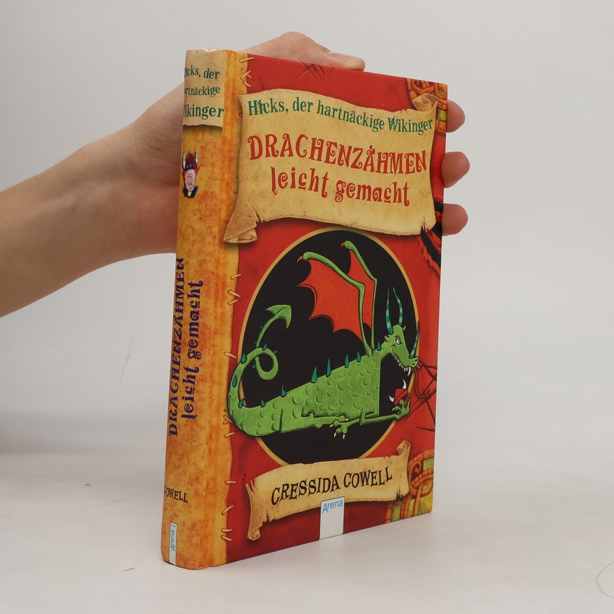 Cressida Cowell Hicks, der hartnäckige Wikinger