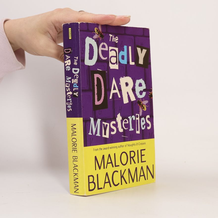 Malorie Blackman The Deadly Dare Mysteries