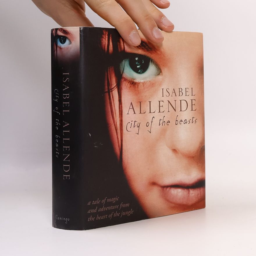 Isabel Allende Llona City of the beasts