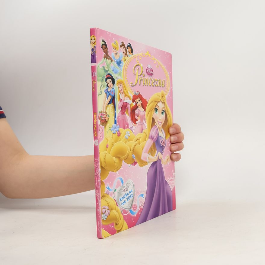 Walt Disney Princezna - Knížka na rok 2012