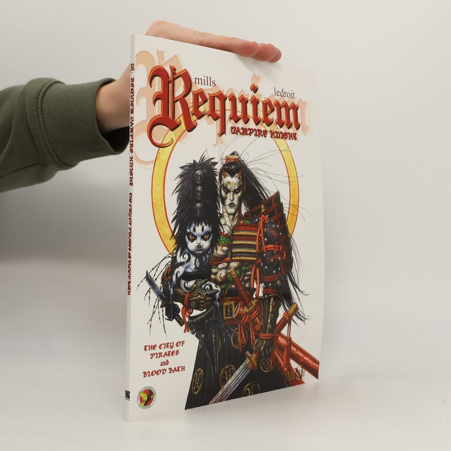 Olivier Ledroit Requiem Vampire Knight - 5: The City of Pirates and Blood Bath