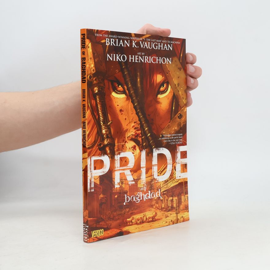 K. Brian Vaughan Pride of Baghdad