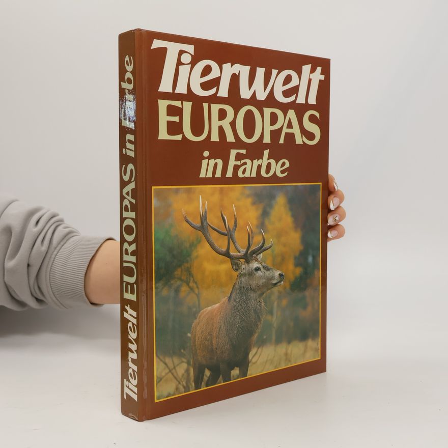 Jiří Felix Tierwelt Europas in Farbe