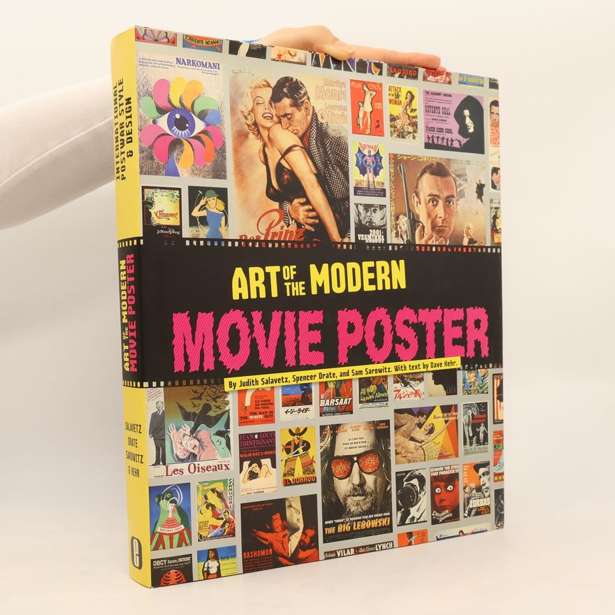 Sam Sarowitz The Art of the Modern Movie Poster
