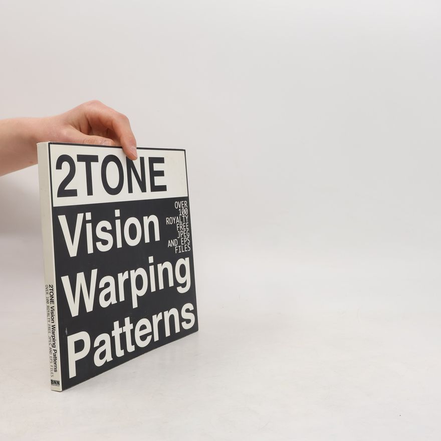 Autorenkollektiv 2tone. Vision Warping Patterns