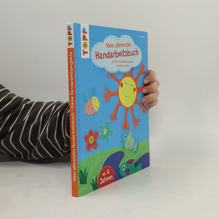 Ina Andresen Mein allererstes Handarbeitsbuch
