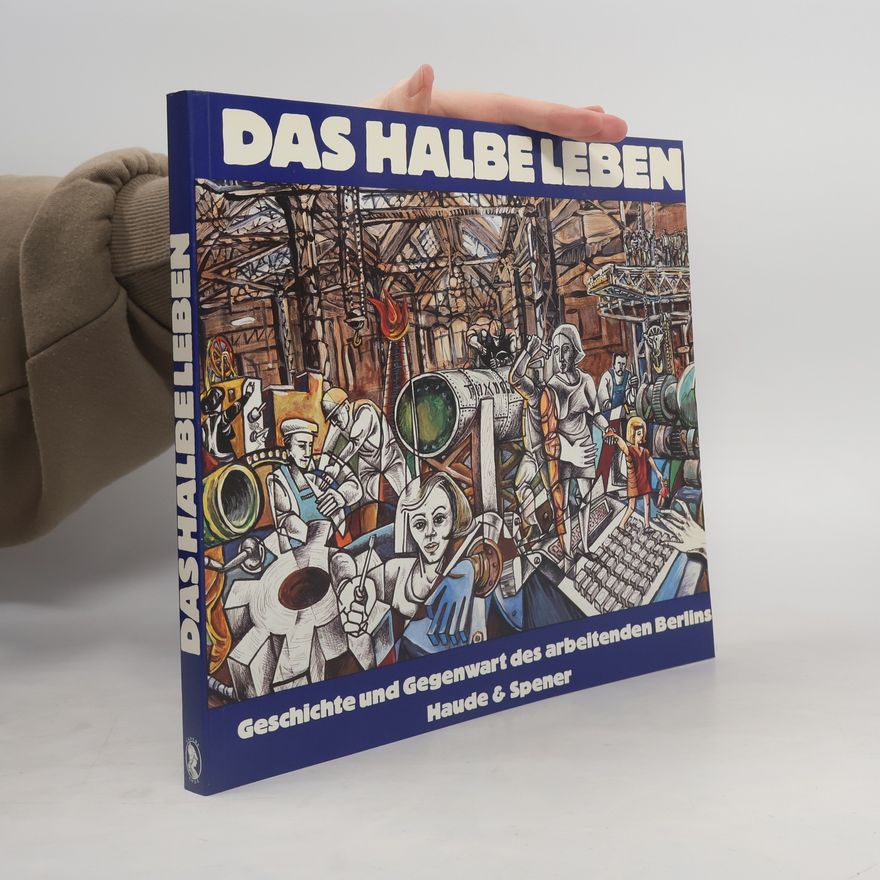 Autorenkollektiv Das halbe leben