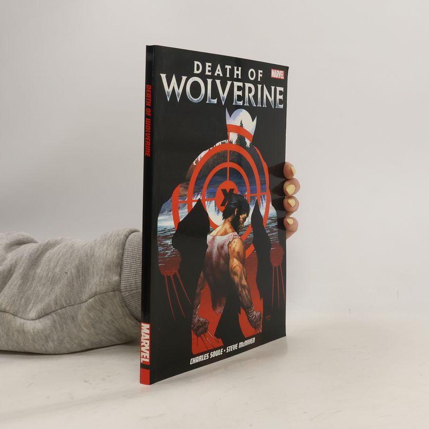 Charles Soule Death Of Wolverine