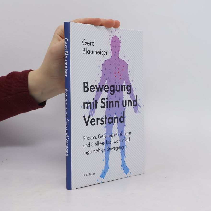 Gerd Blaumeiser Bewegung mit Sinn und Verstand