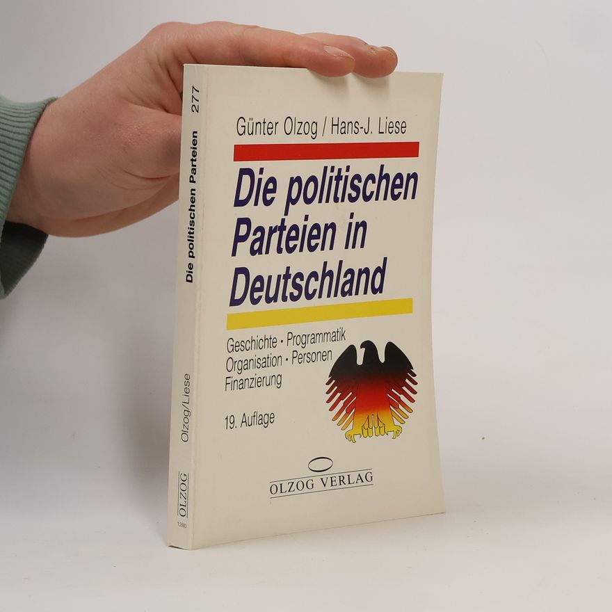 Hans J. Liese Die politischen Parteien in Deutschland
