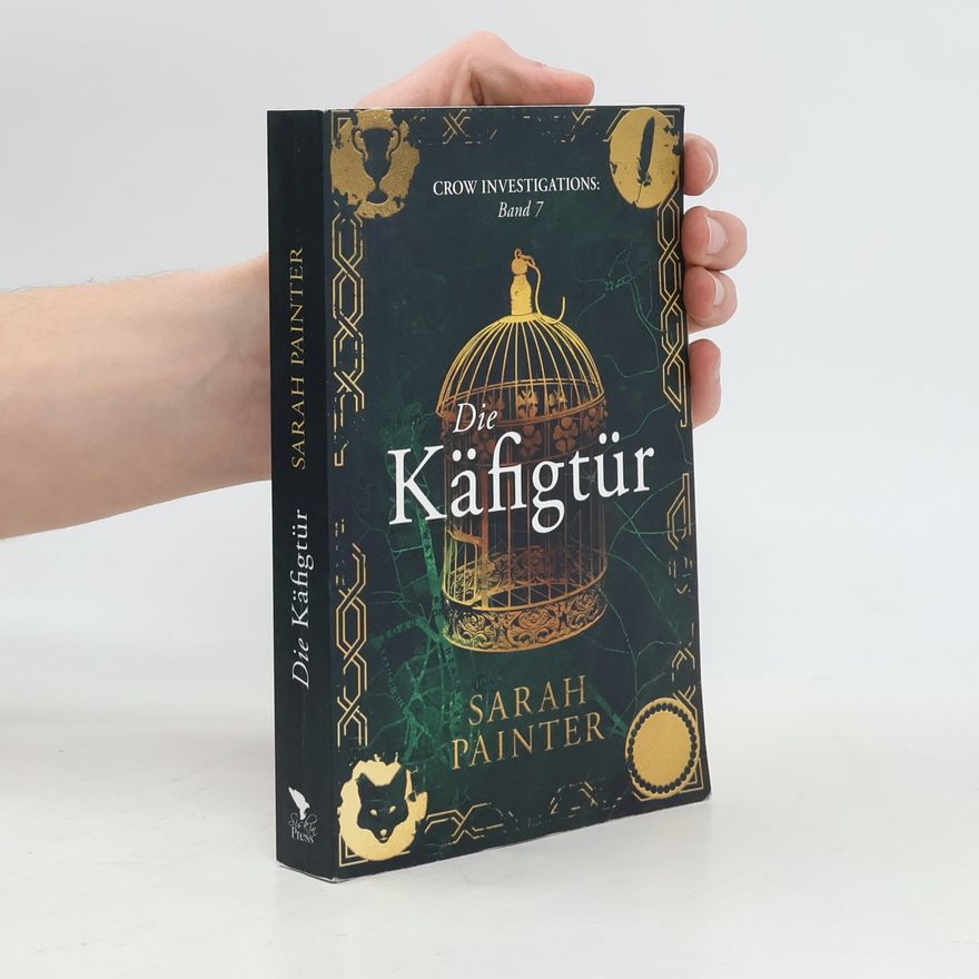 Sarah Painter Die Käfigtür