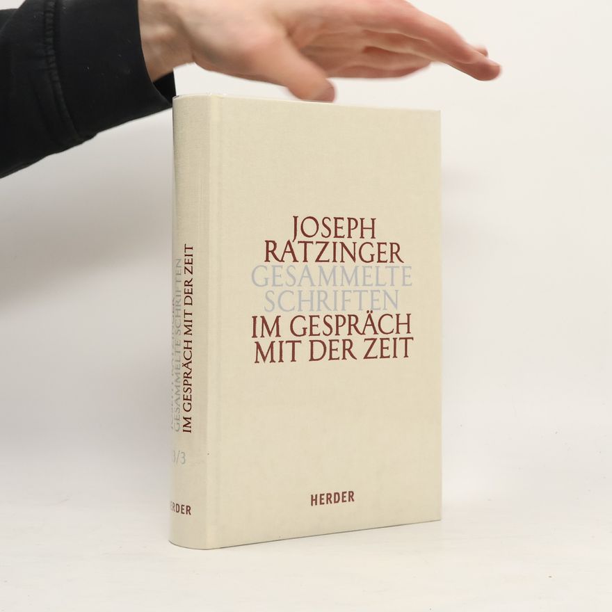 Joseph Ratzinger Im Gespräch mit der Zeit. Tl.3