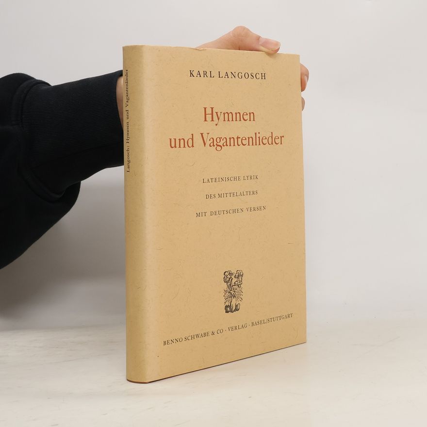 Karl Langosch Hymnen und Vagantenlieder