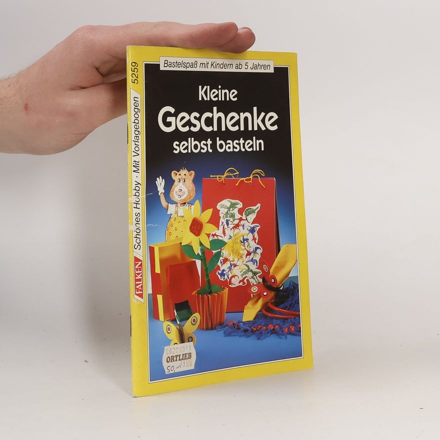 Margarete Schorege Kleine Geschenke selbst basteln