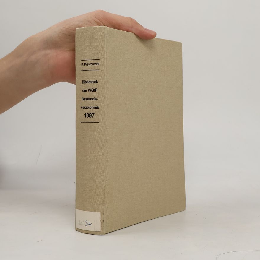 E. Przyrembel Bibliothek der WGIF Bestands- verzeichnis 1997