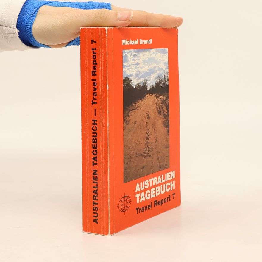 Michael Brandl Australien-Tagebuch