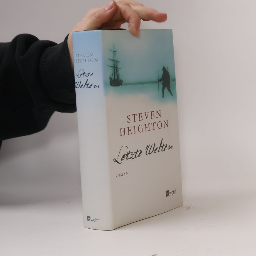 Steven Heighton Letzte Welten