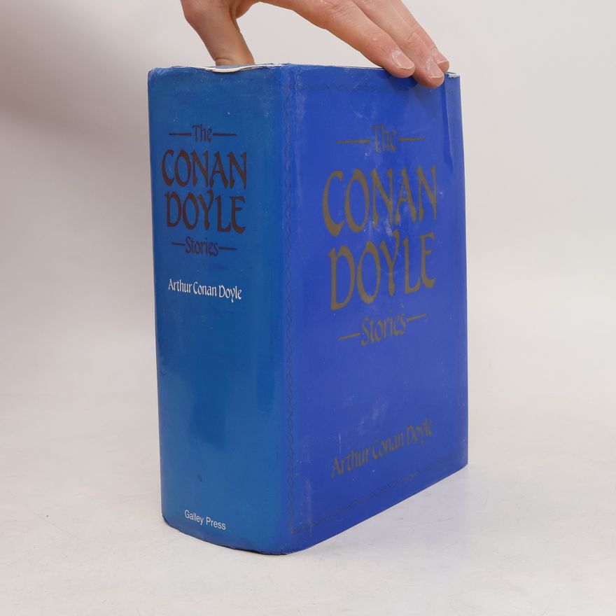 Arthur Conan Doyle The Conan Doyle Stories