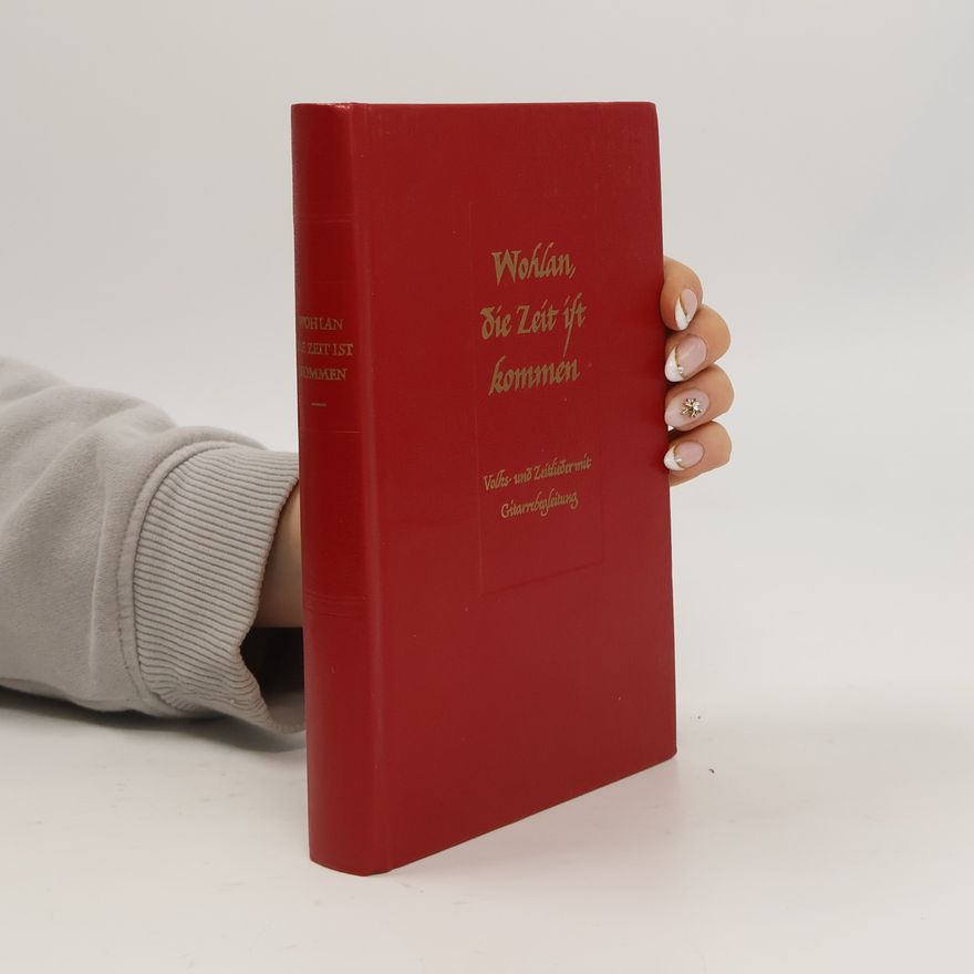 Kolektiv autorů Wohlan Die Zeit ist kommen