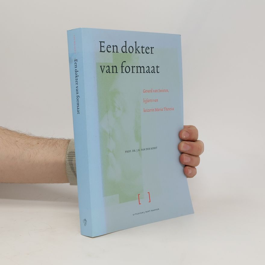 J. K. van der Korst Een dokter van formaat