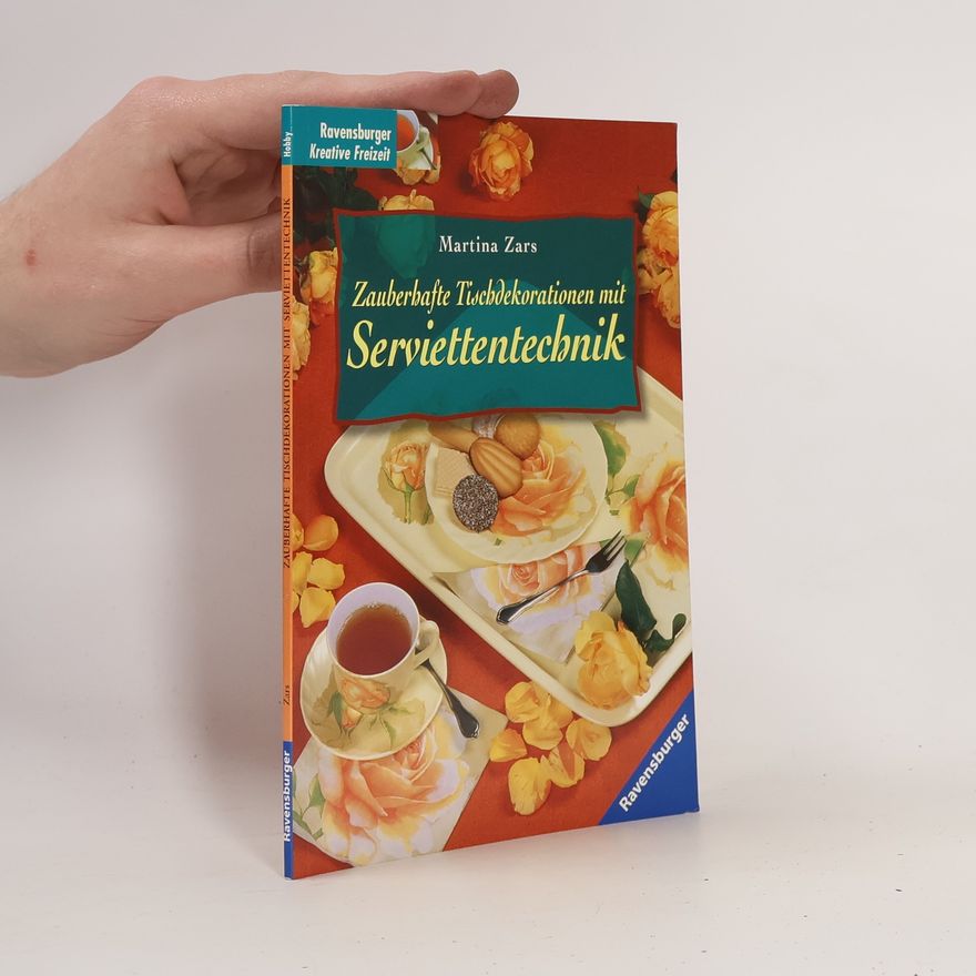 Martina Zars Zauberhafte Tischdekorationen