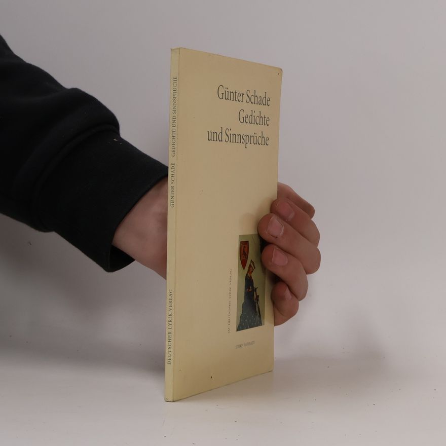 Günter Schade Gedichte und Sinnsprüche