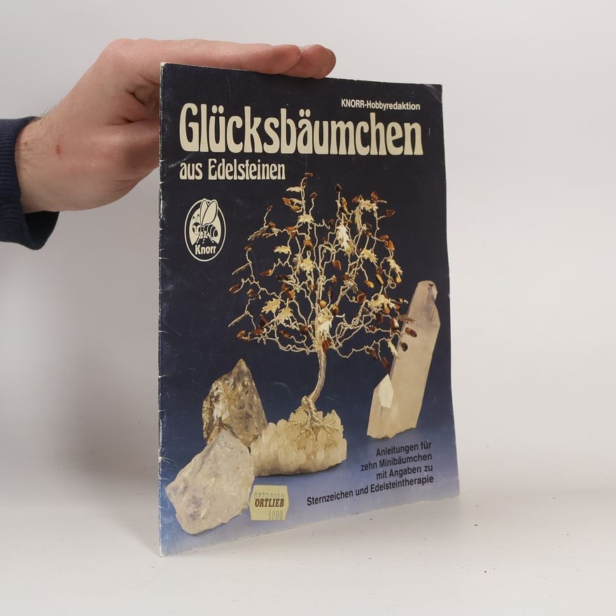Autorenkollektiv Glücksbäumchen aus Edelsteinen