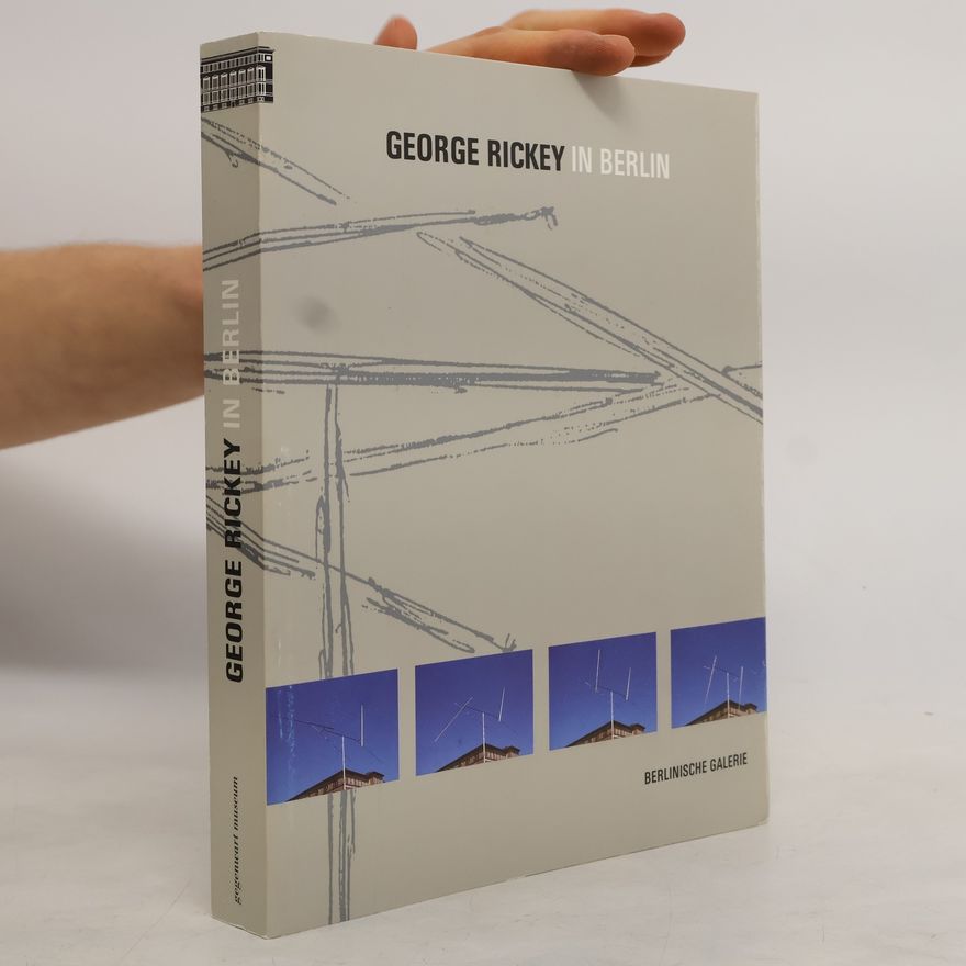Berlinische Galerie George Rickey in Berlin