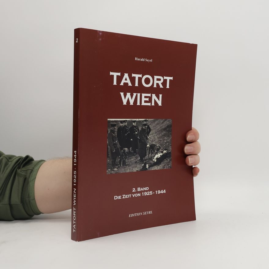 Harald Seyrl Tatort Wien 2. Band