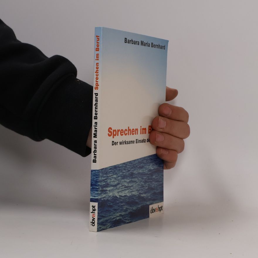 Barbara Maria Bernhard Sprechen im Beruf