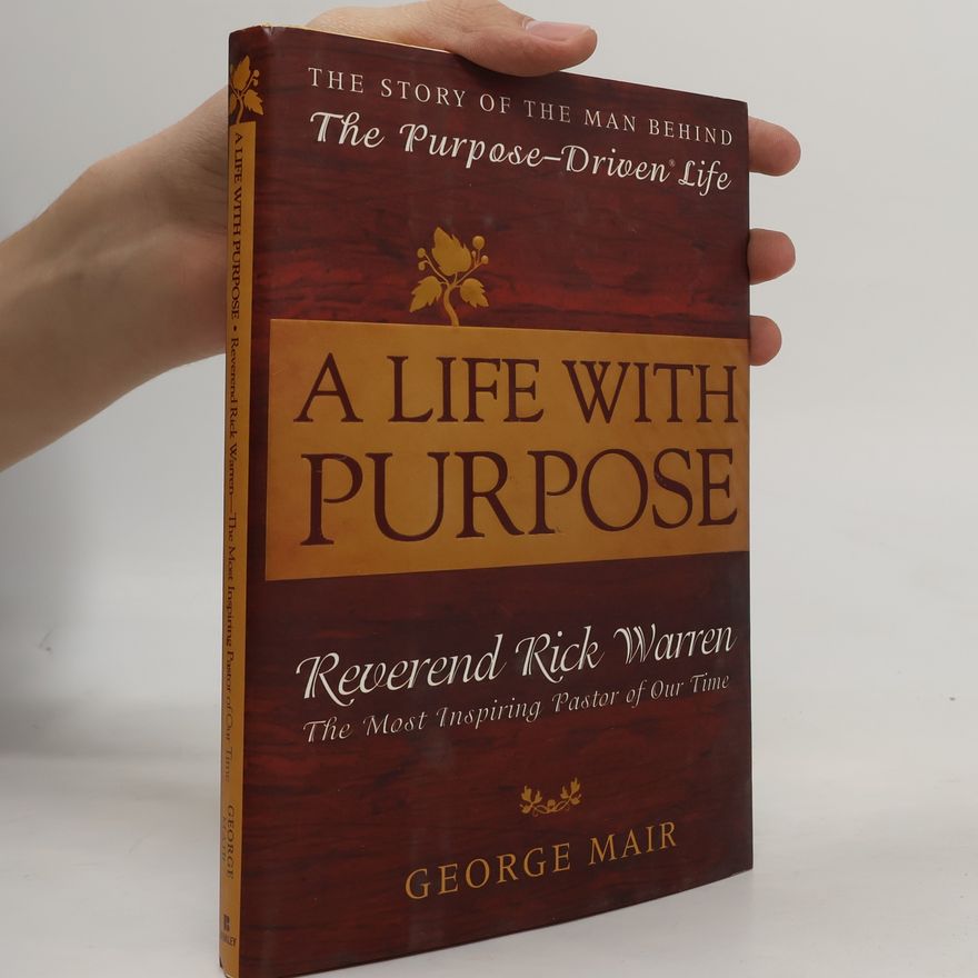 George Mair A Life With Purpose