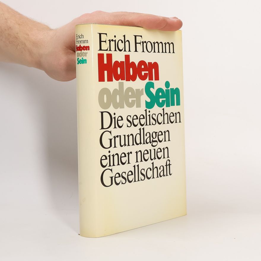 Erich Fromm Haben oder Sein