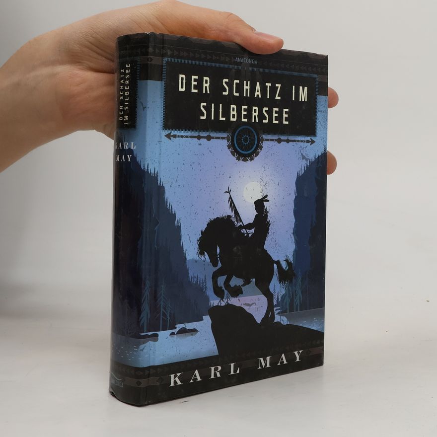 Karl May Der Schatz im Silbersee