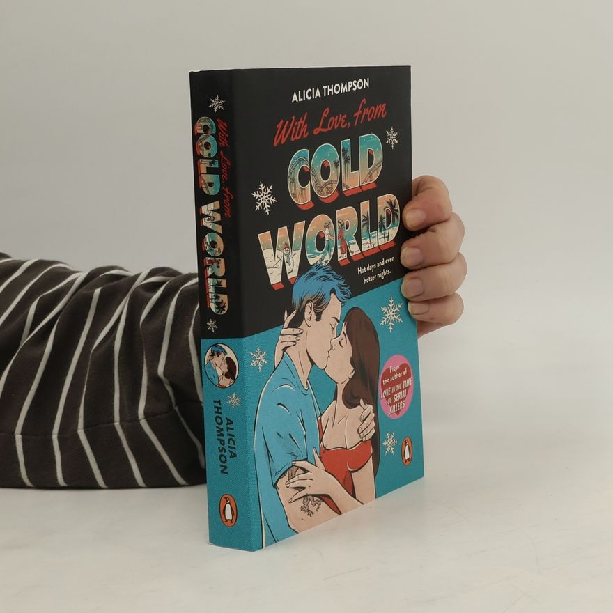 Alicia Thompson With Love, from Cold World