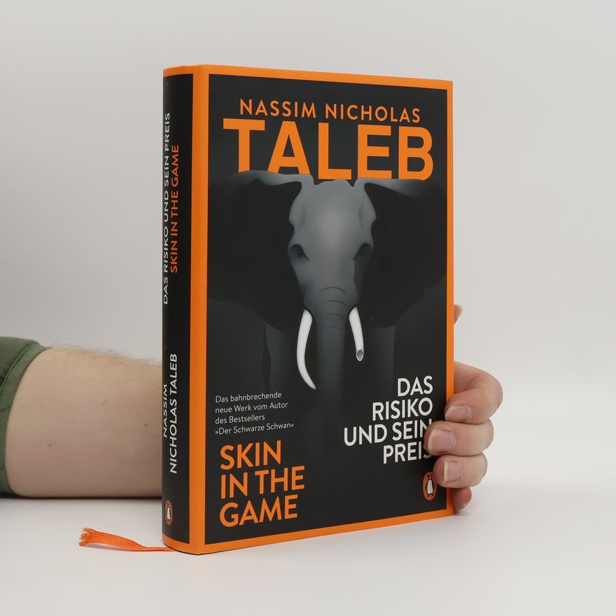 Nassim Nicholas Taleb Das Risiko und sein Preis