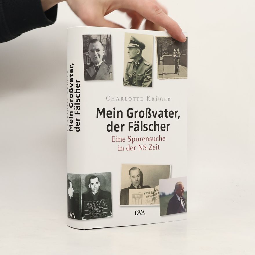 Krüger Bernhard Mein Großvater, der Fälscher
