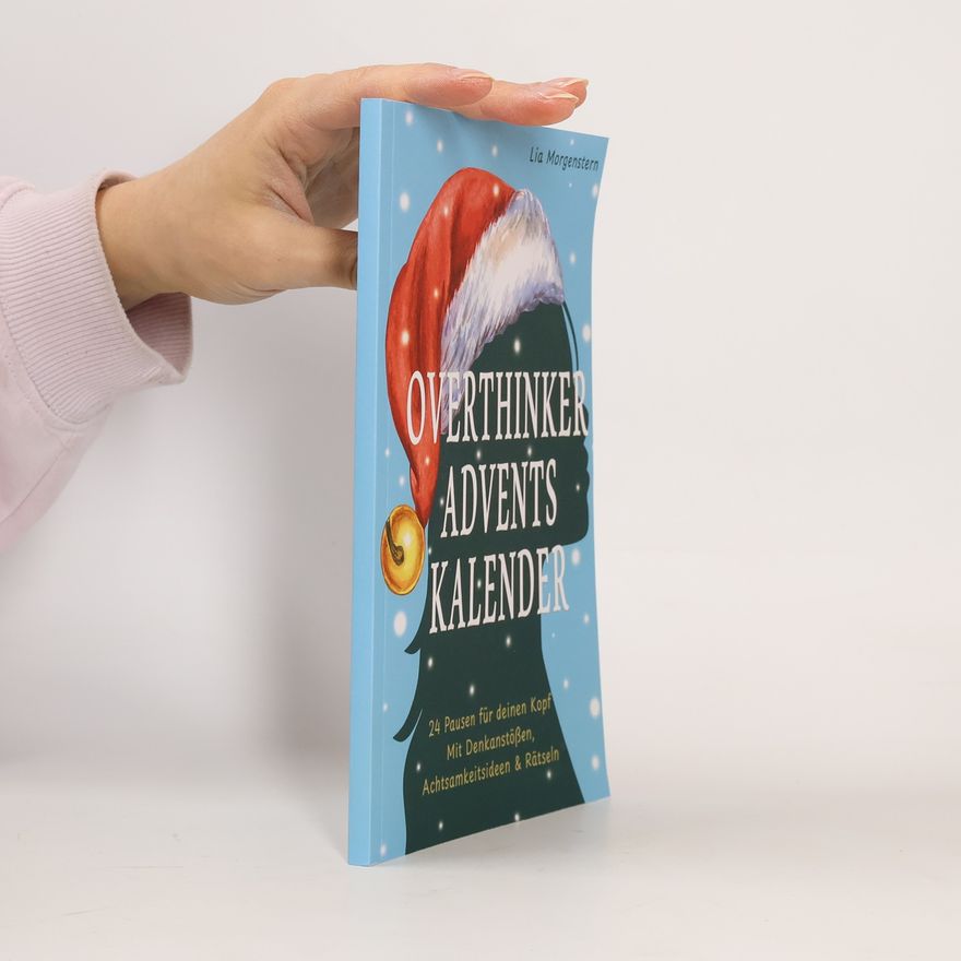 Kolektiv autorů Overthinker Adventskalender