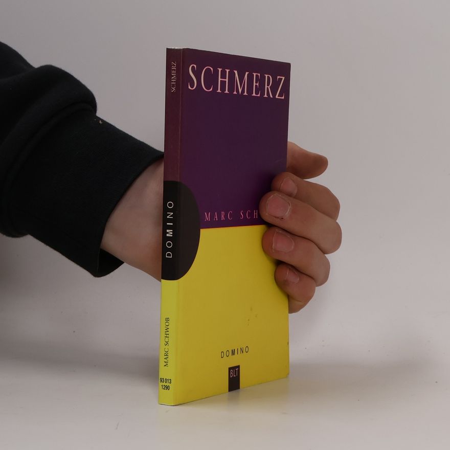 Marc Schwob Schmerz