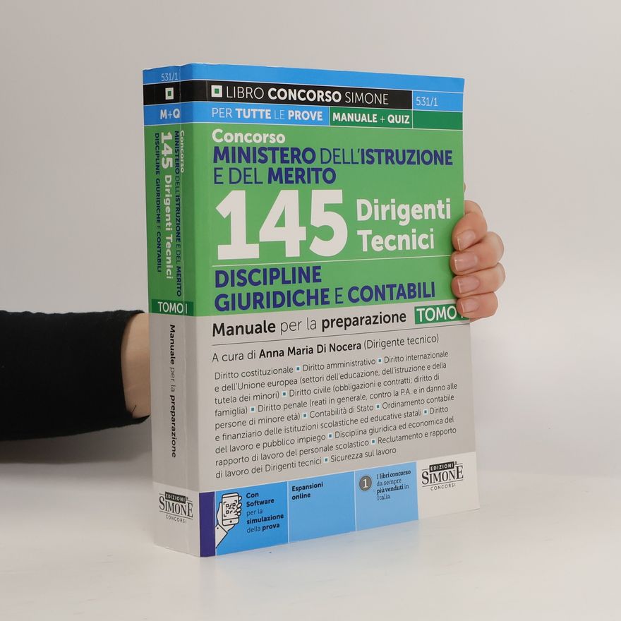 Anna Maria di Nocera Libro Concorso Simone - 1: Concorso Ministero dell'Istruzione e del Merito 145 Dirigenti Tecnici Discipline Giuridiche e Contabili