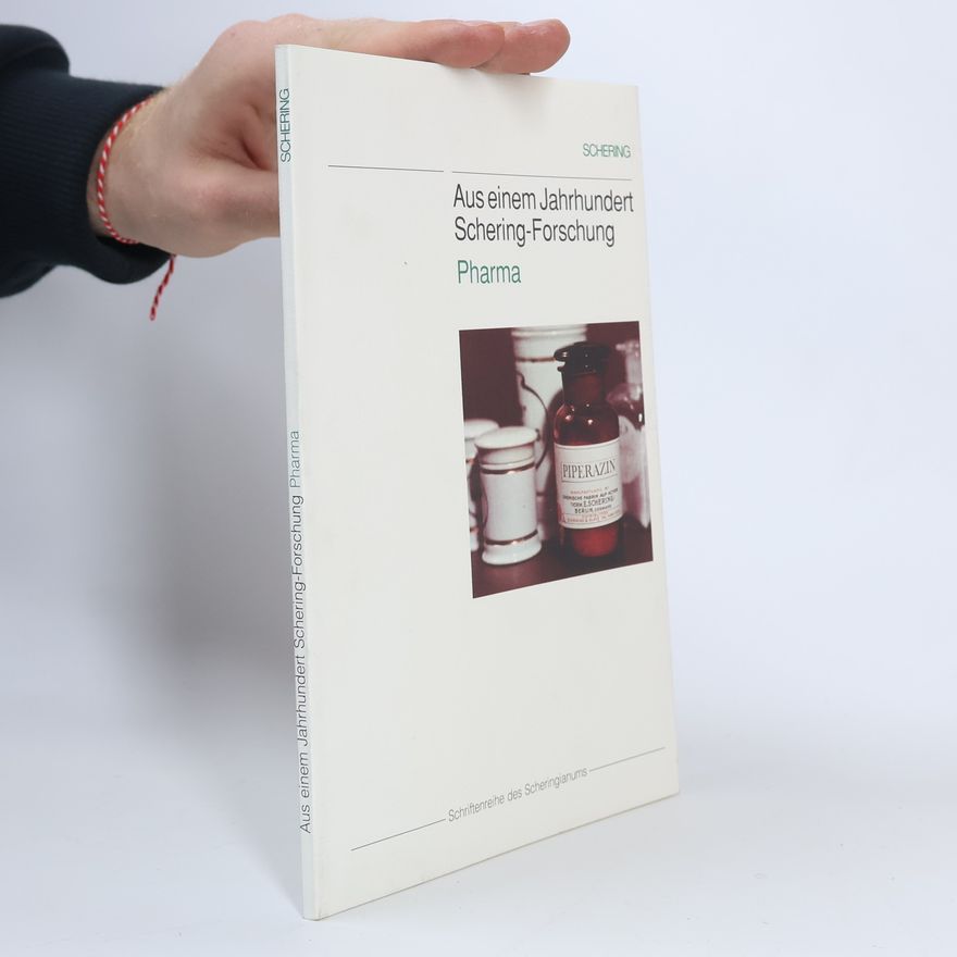 Various authors Aus einem Jahrhundert Schering-Forschung