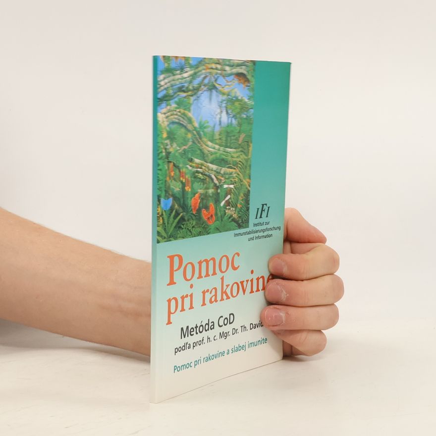 Autores varios Pomoc pri rakovine: Metóda CoD