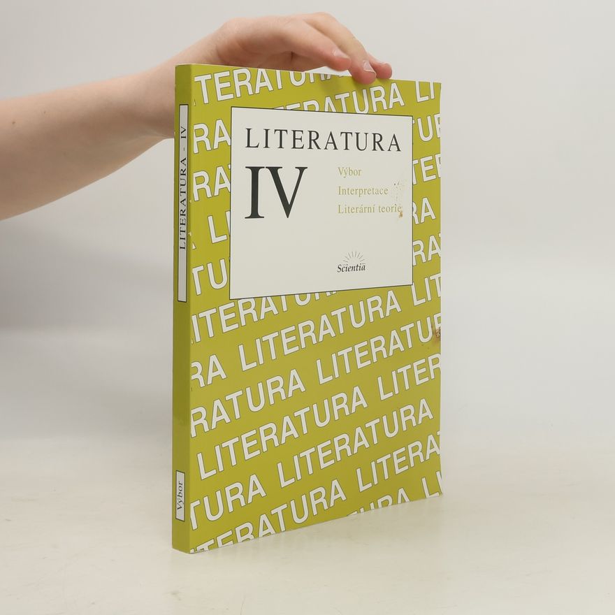 Bohuslav Hoffmann Literatura IV: Výbor textů, interpretace, literární teorie